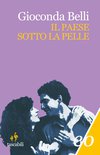 Cover: Il paese sotto la pelle - Gioconda Belli