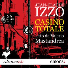 Cover: Casino totale - Jean-Claude Izzo